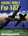 Focke-Wulf FW 187: An Illustrated History Cover Image