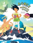 Agnes and the Mermaid Queen: A tale about a brave girl, a dragon, mermaids and pirates. By Nalin Desilva, Nalin Desilva (Illustrator) Cover Image