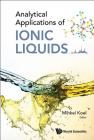 Analytical Applications of Ionic Liquids Cover Image