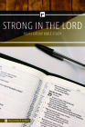 Strong in the Lord Men's Study - Relevance Group Bible Study By Warner Press Cover Image