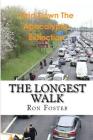 The Longest Walk By Ron Foster Cover Image