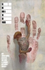 The One Hand and The Six Fingers Cover Image