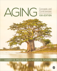 Aging: Concepts and Controversies By Harry R. Moody, Jennifer R. Sasser Cover Image