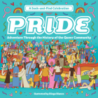 Pride: A Seek-and-Find Celebration: Adventure Through the History of the Queer Community By Diego Blanco (Illustrator) Cover Image