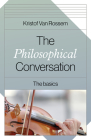 The Philosophical Conversation: The Basics Cover Image