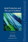 Adult Protection and the Law in Scotland: Second Edition Cover Image