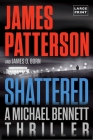 Shattered By James Patterson, James O. Born Cover Image