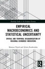 Empirical Macroeconomics and Statistical Uncertainty: Spatial and Temporal Disaggregation of Regional Economic Indicators (Routledge Studies in the European Economy) Cover Image