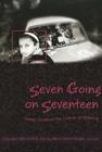 Seven Going on Seventeen: Tween Studies in the Culture of Girlhood (Counterpoints #245) By Shirley Steinberg (Editor), Joe L. Kincheloe (Editor), Claudia Mitchell (Editor) Cover Image