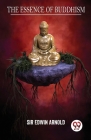 The Essence Of Buddhism Cover Image