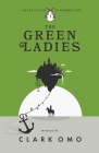 The Green Ladies Cover Image
