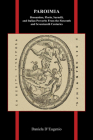 Paroimia: Brusantino, Florio, Sarnelli, and Italian Proverbs from the Sixteenth and Seventeenth Centuries (Purdue Studies in Romance Literatures #83) Cover Image