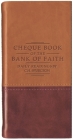 Chequebook of the Bank of Faith - Tan/Burgundy (Daily Readings) By Charles Haddon Spurgeon Cover Image