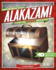 Alakazam! Tricks for Veteran Magicians: 4D a Magical Augmented Reading Experience (Amazing Magic Tricks 4D!) Cover Image
