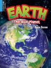 Earth: The Blue Planet (Solar System) By Susan Ring, Alexis Roumanis (With) Cover Image