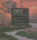 Tséyi' / Deep in the Rock: Reflections on Canyon de Chelly (Sun Tracks  #54) By Laura Tohe, Stephen E. Strom (By (photographer)) Cover Image