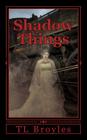 Shadow Things Cover Image