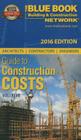 2016 Blue Book Network Guide to Construction Costs Cover Image