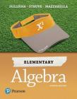 Elementary Algebra By Michael Sullivan, Katherine Struve, Janet Mazzarella Cover Image