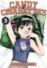 CANDY AND CIGARETTES Vol. 3 By Tomonori Inoue Cover Image