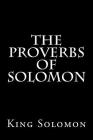 The Proverbs of Solomon Cover Image