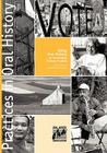 Using Oral History in Community History Projects (Practices in Oral History) By Laurie Mercier, Madeline Buckendorf Cover Image