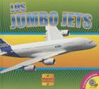 Los Jumbo Jets (Maquinas Poderosas) By Aaron Carr Cover Image