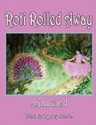 Roti Rolled Away Cover Image