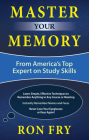 Master Your Memory: From America's Top Expert on Study Skills By Ron Fry Cover Image
