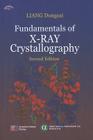 Fundamentals of X-Ray Crystallography By Liang Dongcai Cover Image