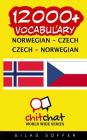 12000+ Norwegian - Czech Czech - Norwegian Vocabulary By Gilad Soffer Cover Image