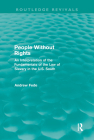 People Without Rights (Routledge Revivals): An Interpretation of the Fundamentals of the Law of Slavery in the U.S. South By Andrew Fede Cover Image