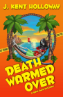 Death Warmed Over By Kent Holloway Cover Image