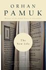 The New Life (Vintage International) By Orhan Pamuk Cover Image