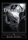 Dracula By Andrea Gouveia (Editor), Bram Stoker Cover Image