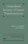 Generalized Inverses of Linear Transformations (Classics in Applied Mathematics) Cover Image