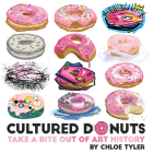 Cultured Donuts: Take a Bite Out of Art History By Chloe Tyler (Artist) Cover Image