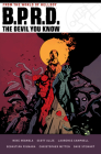 B.P.R.D. The Devil You Know Omnibus By Mike Mignola, Scott Allie, Laurence Campbell (Illustrator), Christopher Mitten (Illustrator), Dave Stewart (Illustrator) Cover Image
