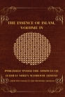 The Essence of Islam Volume IV By Hadrat Mirza Masroor Ahmad Cover Image