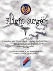 Flight Surgeon: Diary of Medical Detachment, 1943-1944 By Jr. Gaillard, Ernest Cover Image