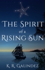 The Spirit of a Rising Sun Cover Image