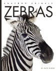 Zebras (Amazing Animals) Cover Image