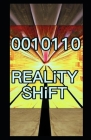 Reality Shift 0010110: Shifting Realities Beyond Earth Cover Image