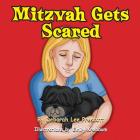 Mitzvah Gets Scared By Deborah Lee Prescott Cover Image
