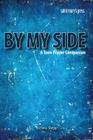 By My Side: A Teen Prayer Companion Cover Image