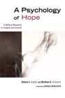 Psychology of Hope: A Biblical Response to Tragedy and Suicide (Revised, Expanded) Cover Image