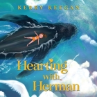 Hearting With Herman: You are Never Alone By Kerry Keegan, Li Liu Cover Image