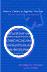 Men's Violence Against Women: Theory, Research, and Activism Cover Image