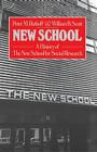 New School: A History of the New School for Research By Peter M. Rutkoff Cover Image