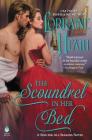 The Scoundrel in Her Bed: A Sin for All Seasons Novel (Sins for All Seasons #3) By Lorraine Heath Cover Image